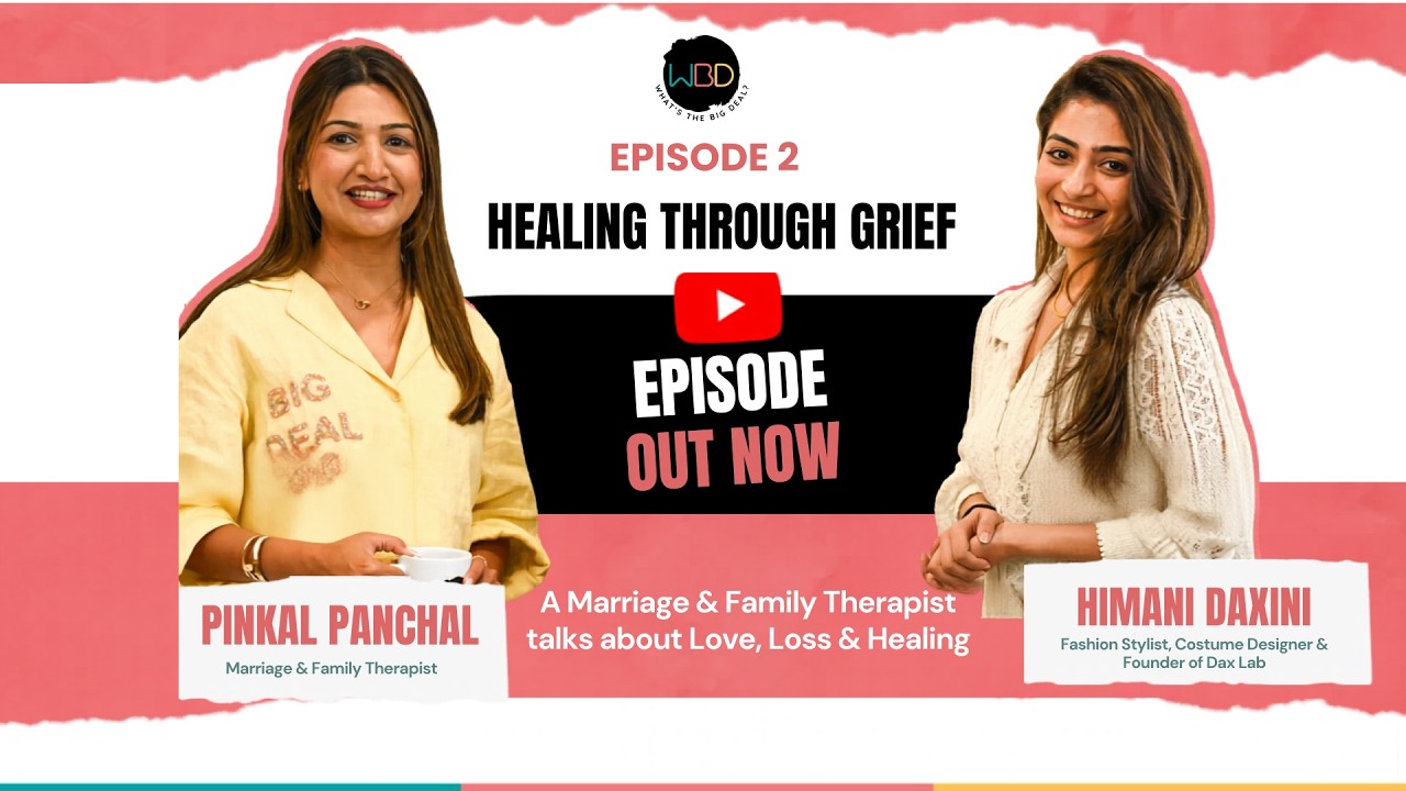 Ep. 02 - Healing Through Grief | A Therapist on Loss, Love & Healing