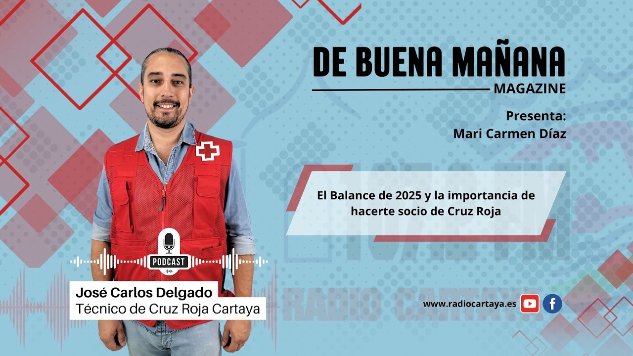 Radio Cartaya | Balance de 2025 y la importancia de hacerte socio de Cruz Roja