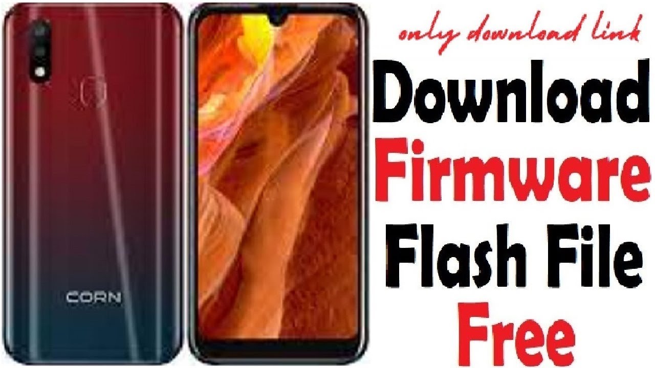 FIRMWARE CORN R40 FLASH FILE Free Download - (MT6739)
