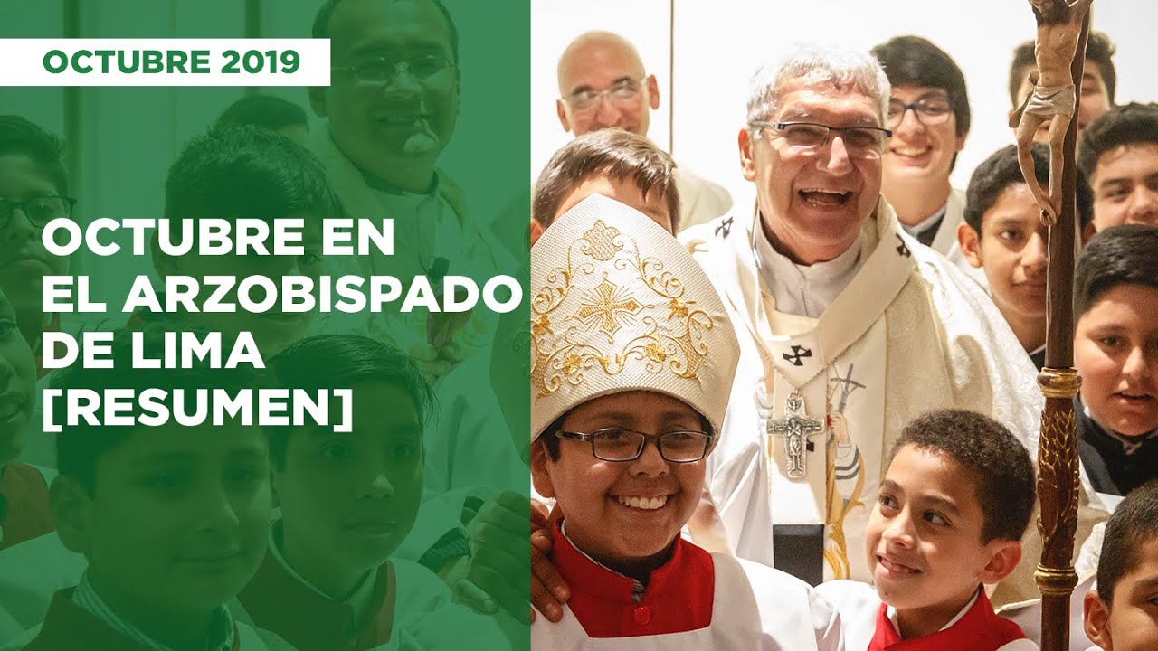Octubre en el Arzobispado de Lima [Resumen del mes]