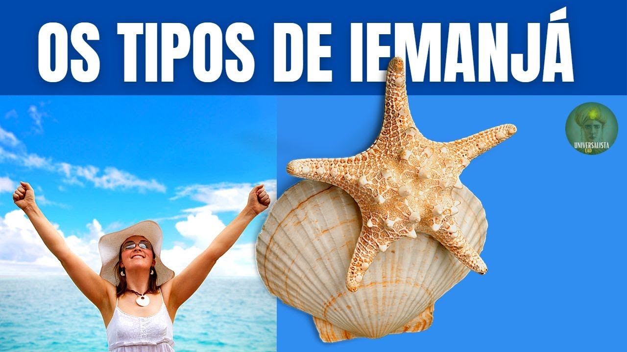 OS FILHOS DE IEMANJÁ TIPOS PSICOLÓGICOS.