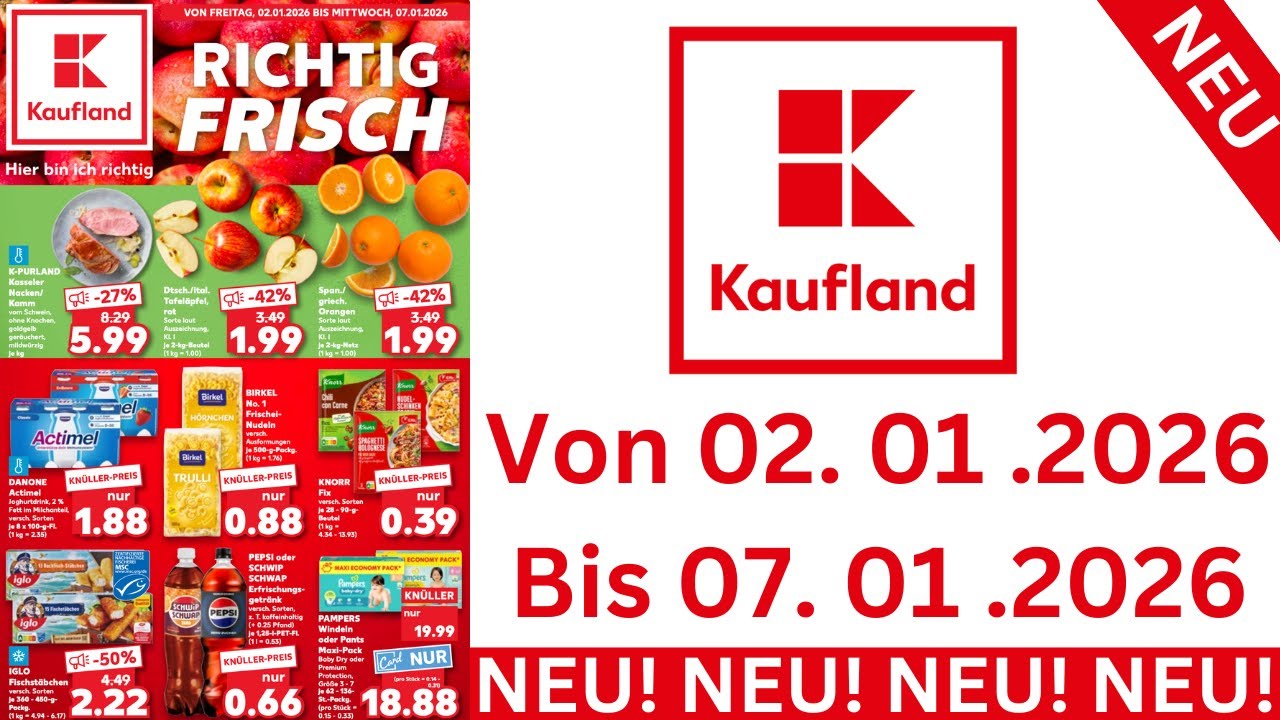 KAUFLAND Prospekte Angebote Werbung G&uuml;ltig ab 02.01.2026 bis 07.01.2026 Werbung DE