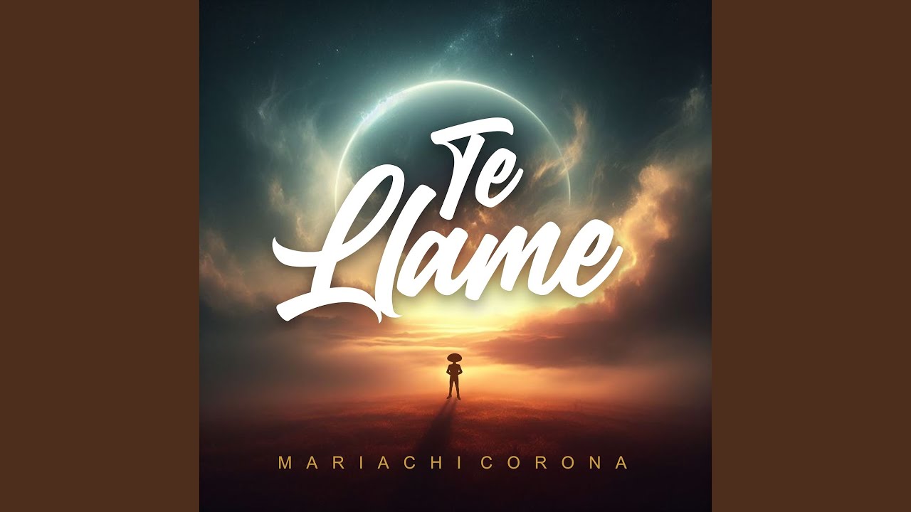 Te Llame