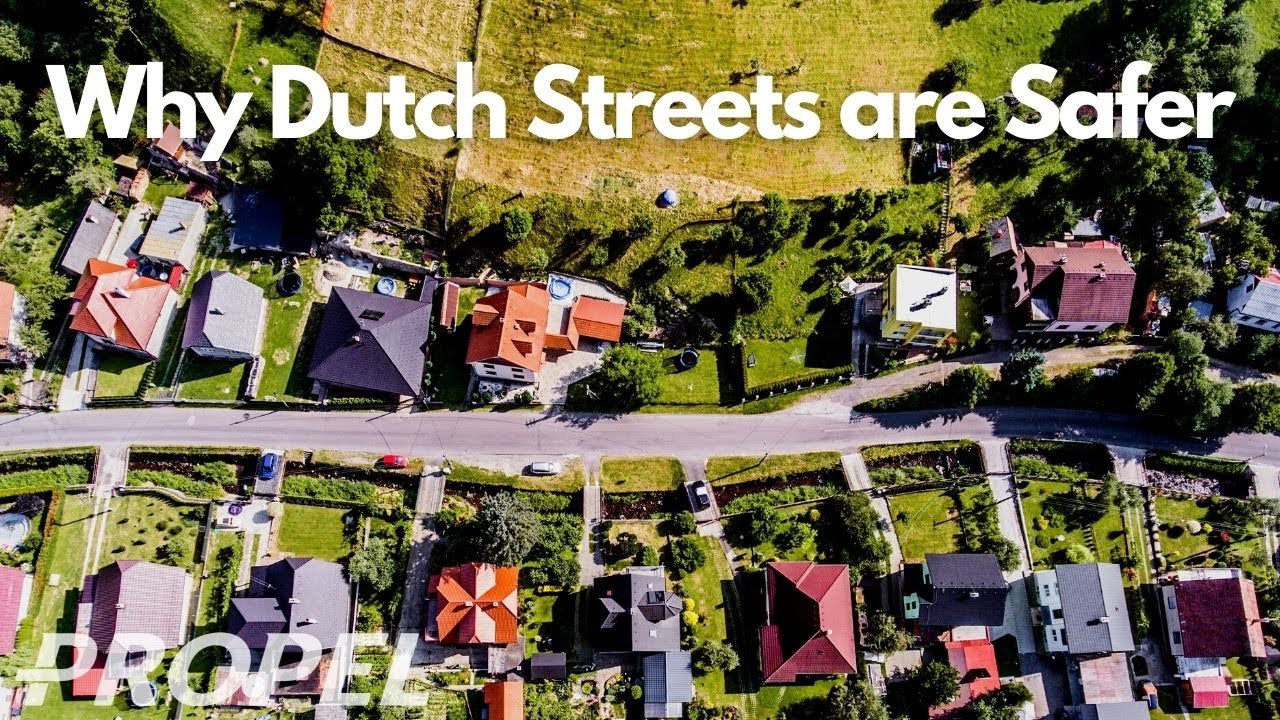 Dutch Streets are 300% Safer than American Ones. Why?