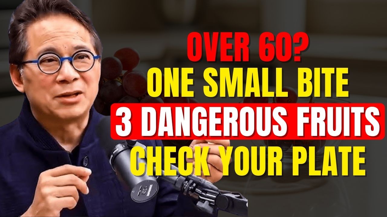 After 65: 3 Dangerous Fruits To Avoid For Healthy Vision | Dr. William Li