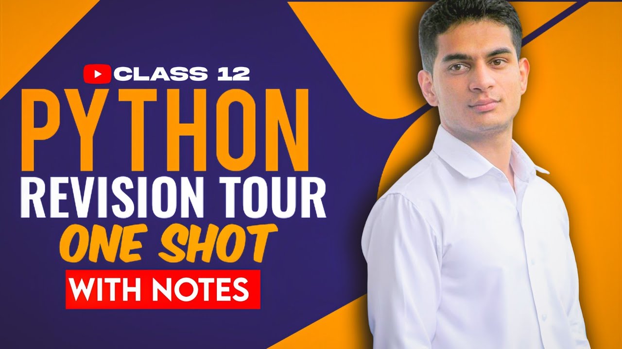 Python Revision Tour | Chapter 1 | Class 12 Computer Science with Python | One Shot | Complete Notes