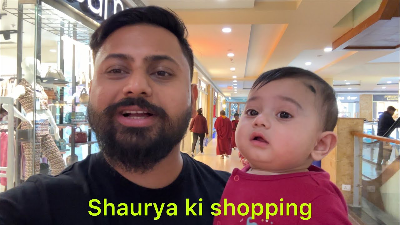 SHAURYA ki shopping Kae Liyae GAYae DEhraDun Ghumnae GAYAE..