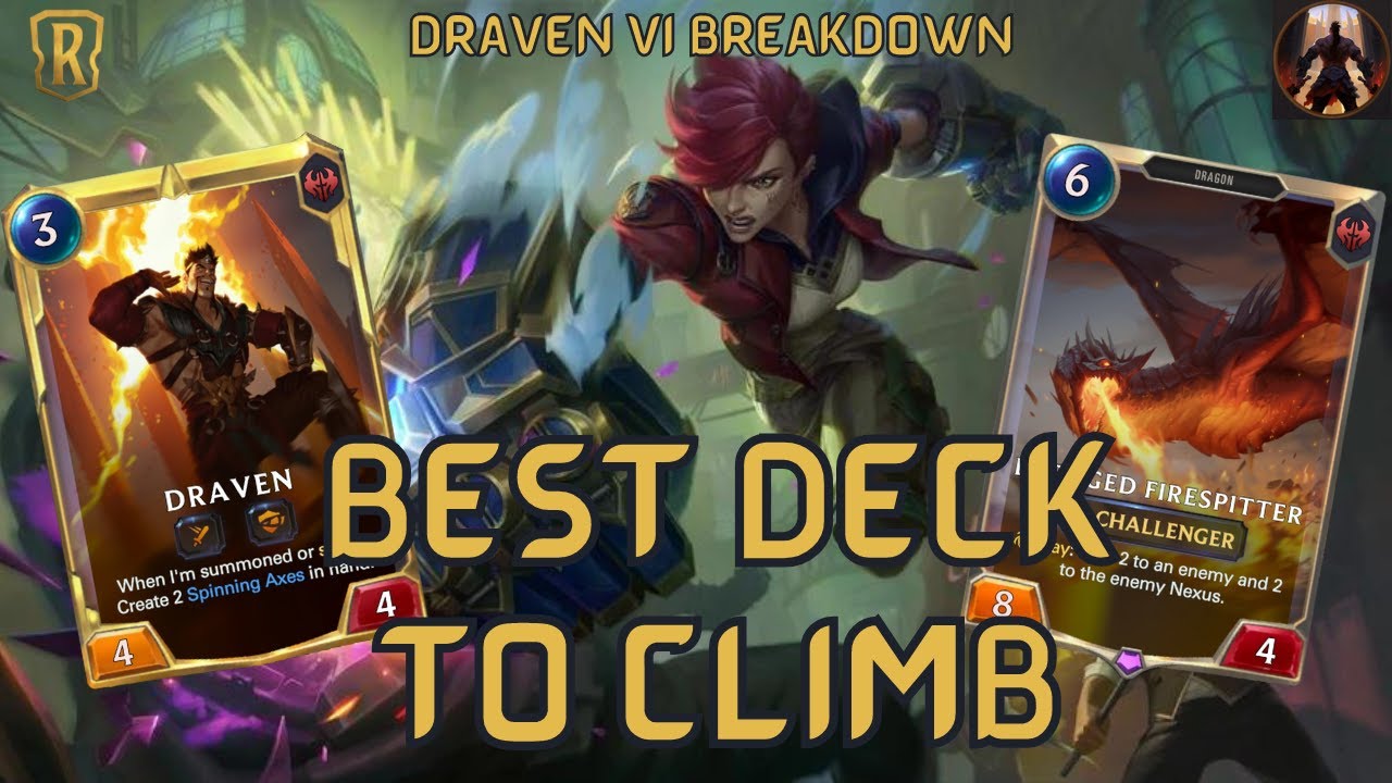 This Vi Draven Deck Has Reached Rank 1 Multiple Times This Season | Legends of Runeterra