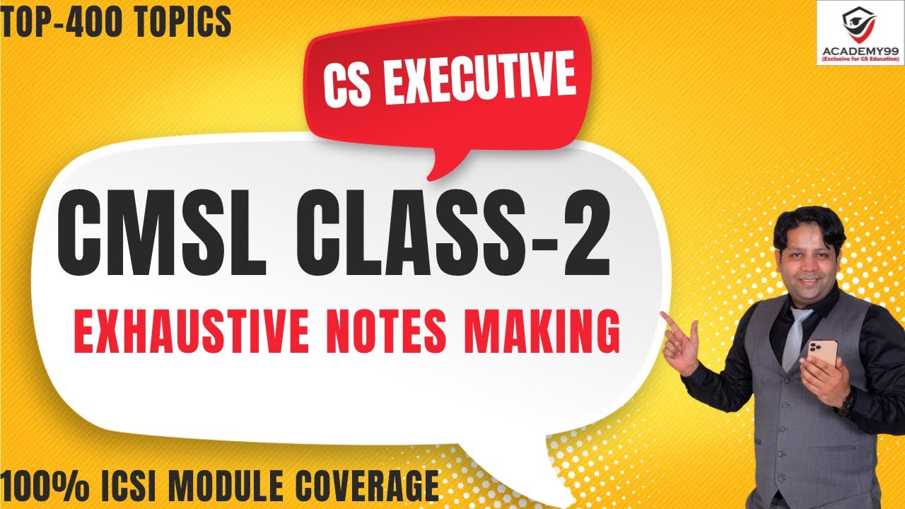 CMSL DEMO CLASS-2 😇 CS EXECUTIVE 👍 100% COVERAGE OF ICSI MODULE 👌 CAPITAL MARKET & SECURITY LAWS