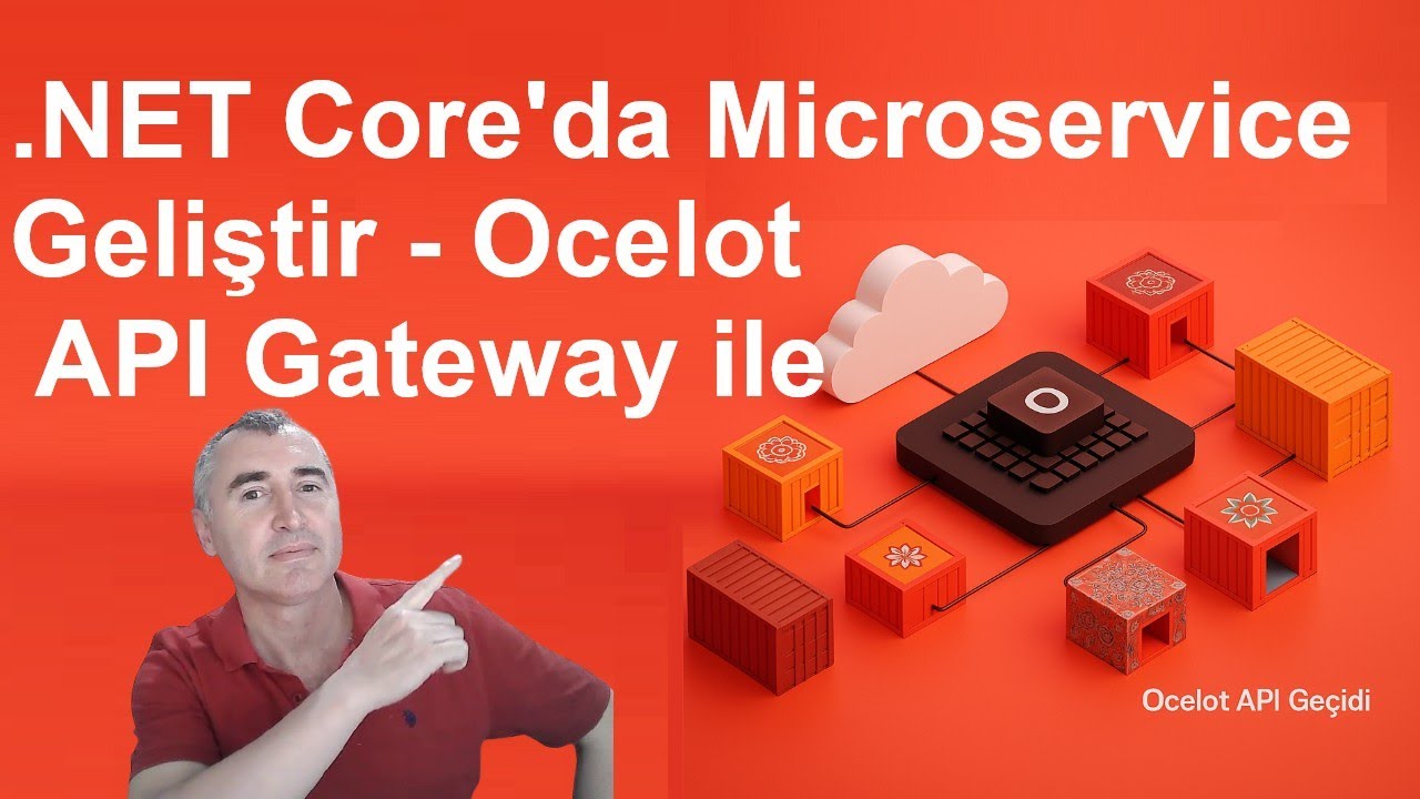 .NET Core ile Kolayca Microservice Geliştir! 🔥 Ocelot API Gateway Entegrasyonu