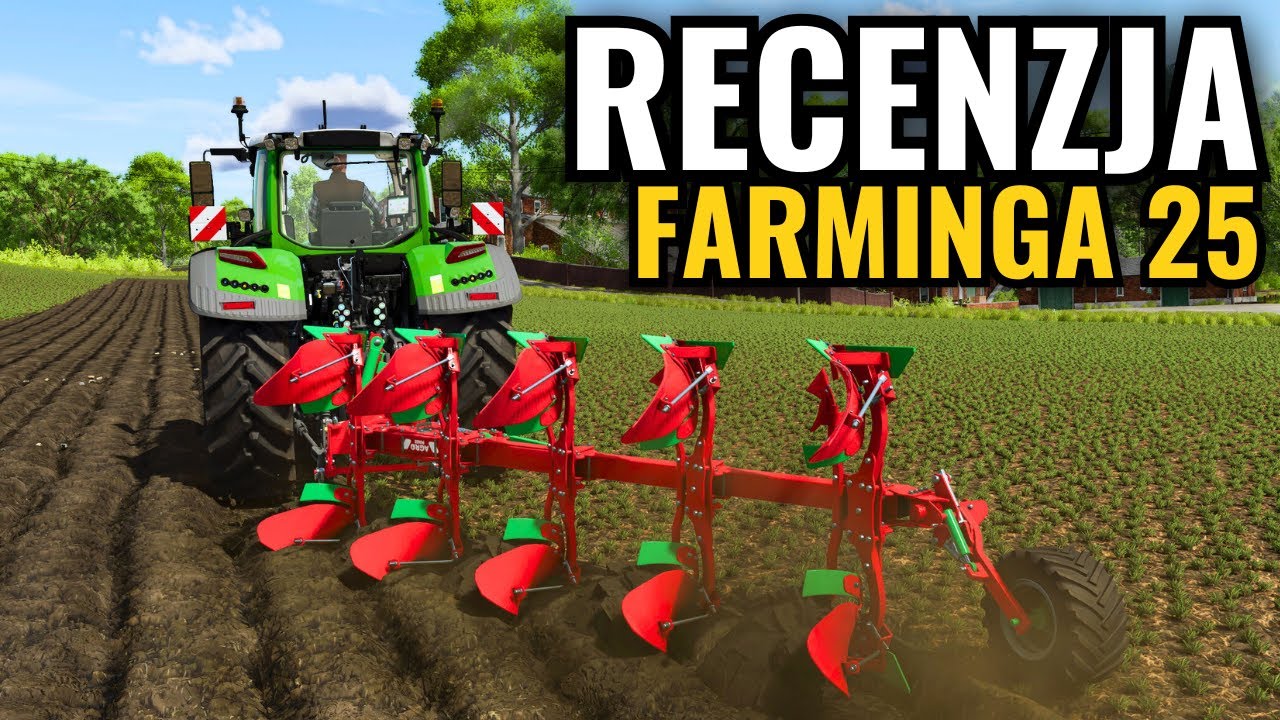 SZCZERA RECENZJA FARMING SIMULATOR 25 🔥 Najważniejsze zalety i problemy nowego Farminga