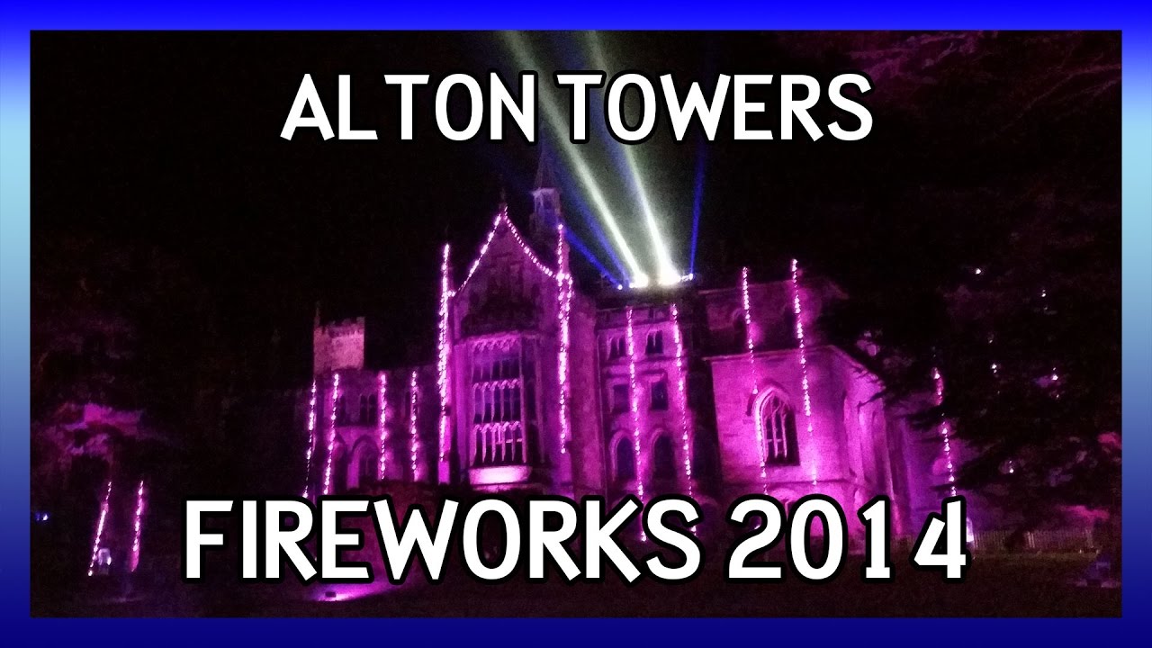 Alton Towers Fireworks 2014
