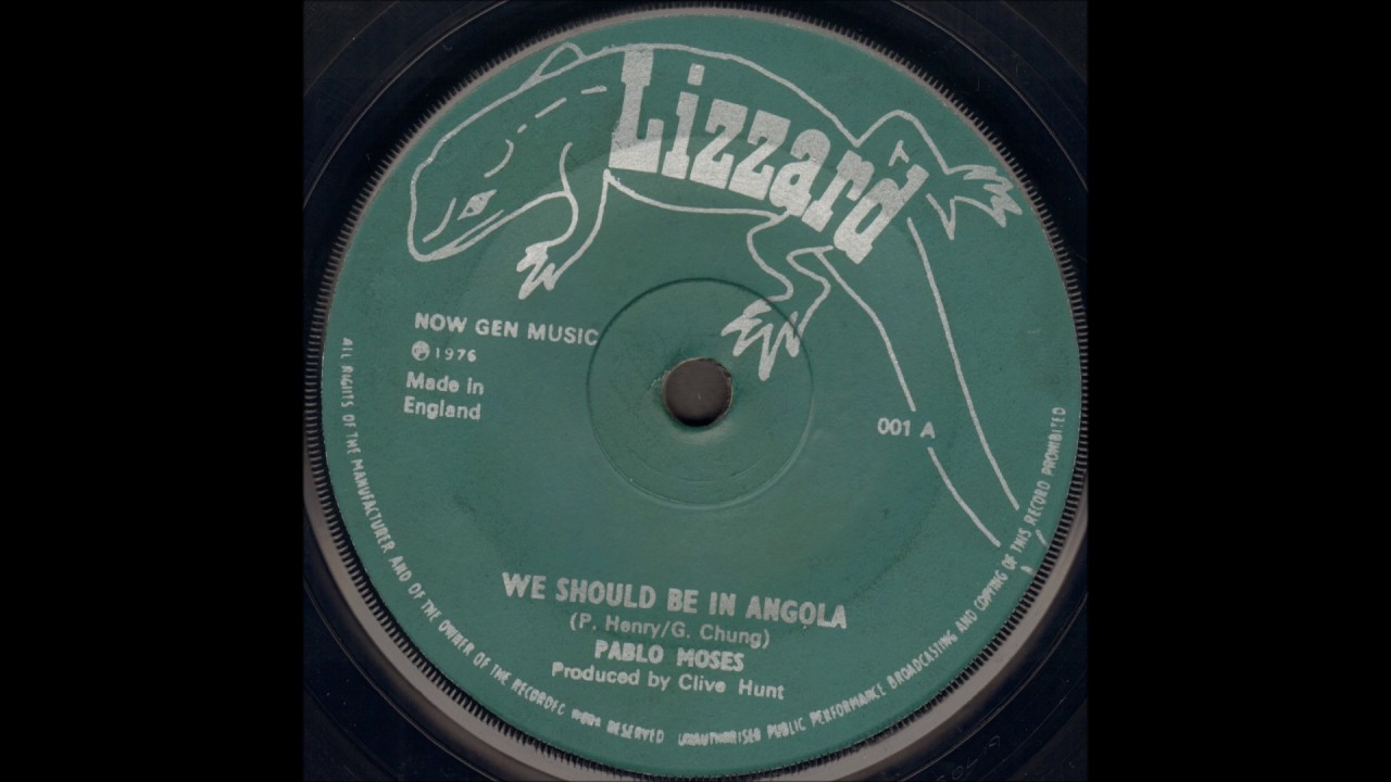 Pablo Moses - We Should Be In Angola