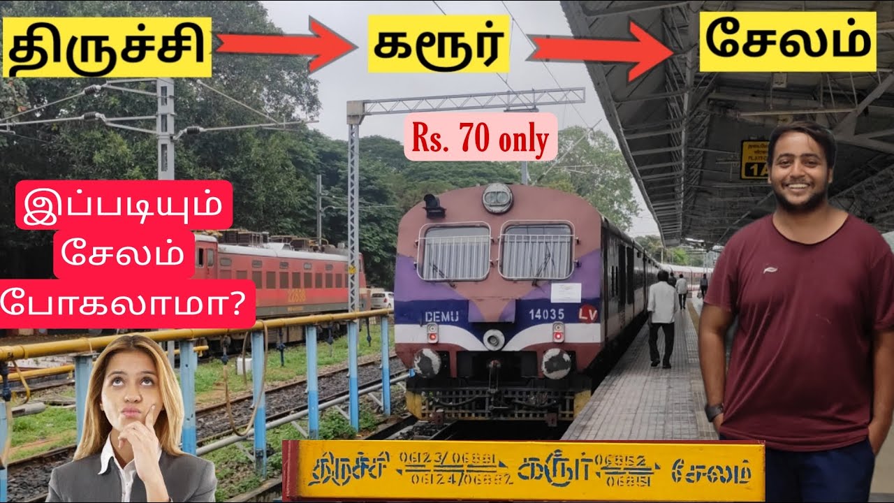 🚂வெறும் 70 ரூபாயில் திருச்சிராப்பள்ளி To சேலம் | Michael Raj