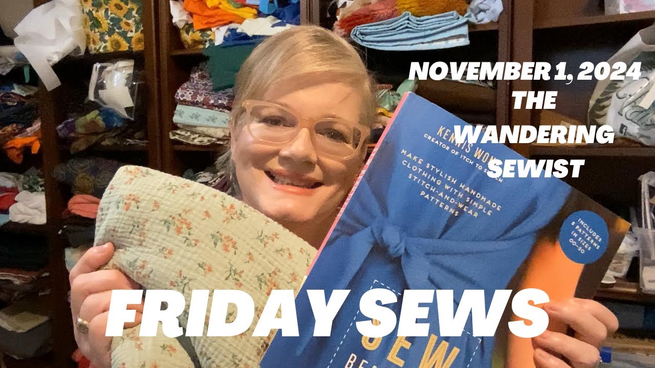 #FridaySews November 1, 2024