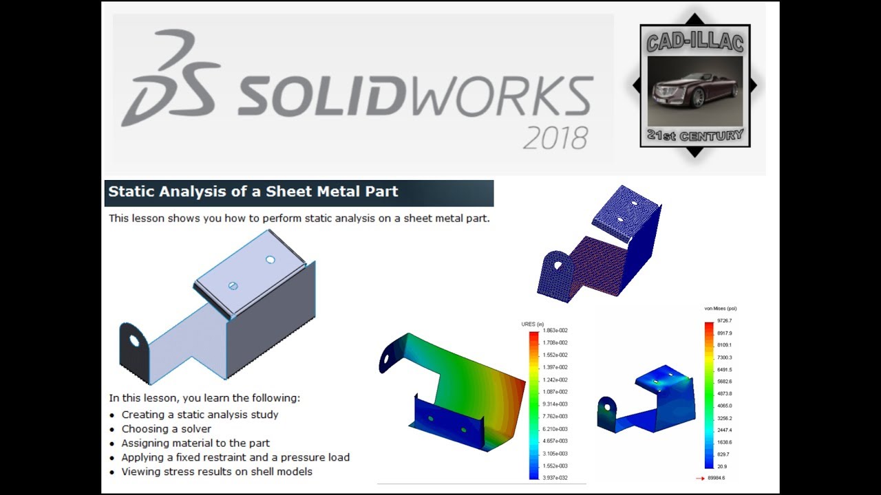 Static Analysis of a Sheet Metal Part - Solidworks Premium