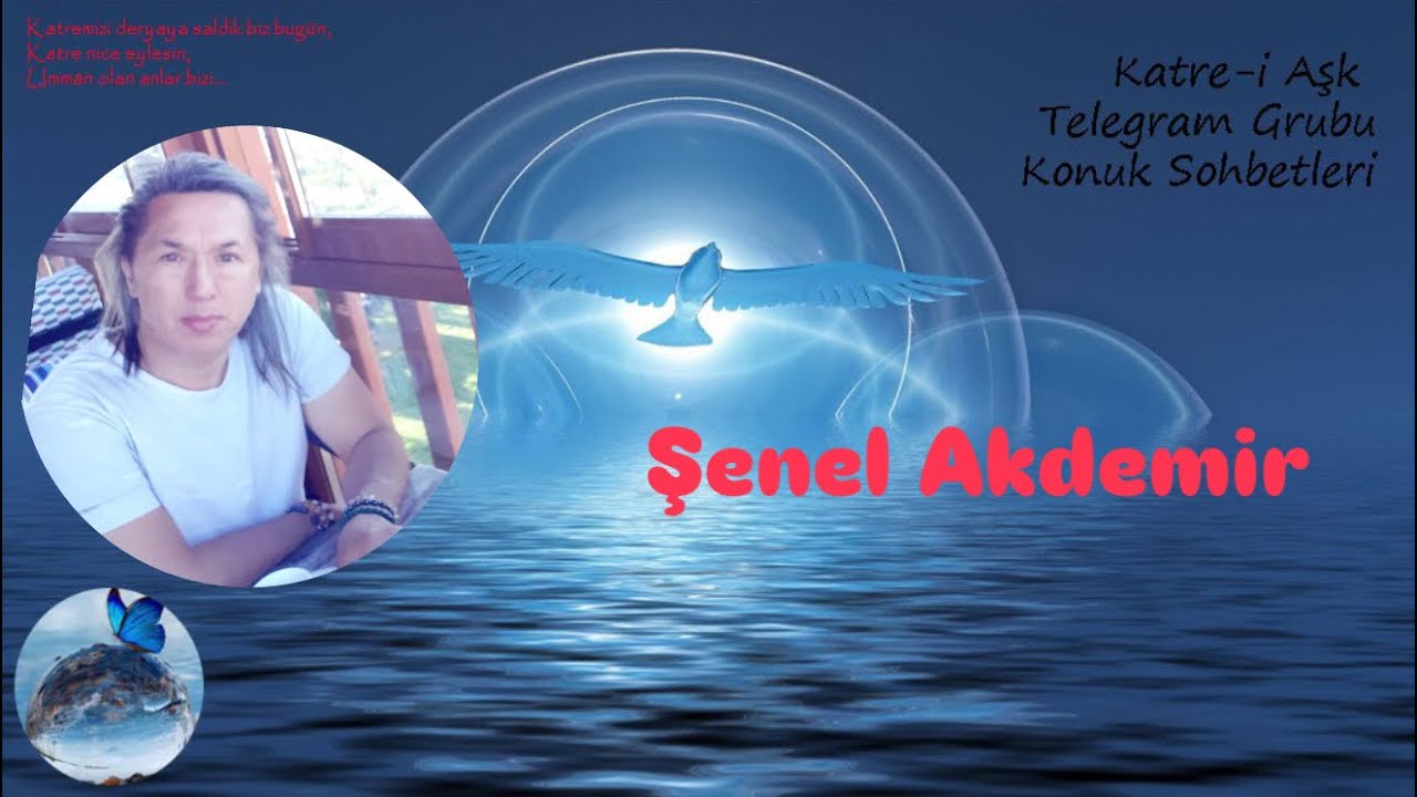 Şenel Akdemir Konuk Sohbeti (2) 💛 B&ouml;l&uuml;m 1 💎 Katre i AŞK 🌹&hearts;️🦋