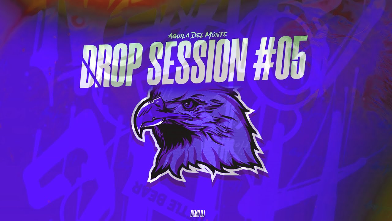 DROP SESSION #05 ✖️ DEMO DJ