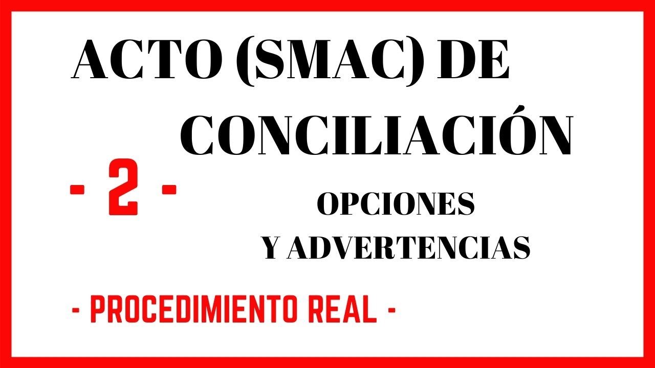 SMAC: ACUERDO LABORAL | POSIBILIDADES | El Derecho claro