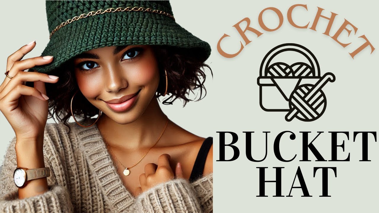 Crochet Bucket Hat Tutorial | Trendy Crochet Projects