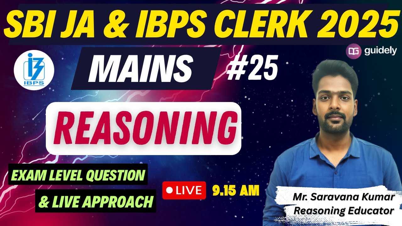 💥REASONING for SBI JA & IBPS CLERK MAINS 2025 - Day 25 | MAINS LEVEL QUESTIONS | Mr. SK #sbiclerk