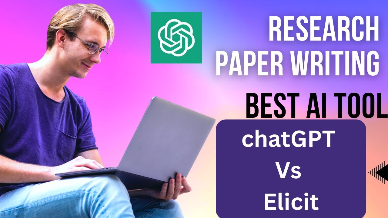 Writing Research paper by chat gpt | Writing Research paper by Elicit| AI Tool for Paper writing |