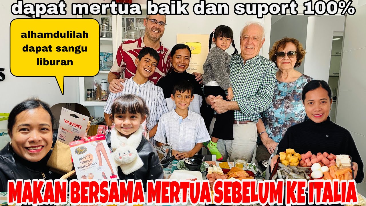 MAKAN BERSAMA MERTUA SEBELUM KE ITALIA LUMAYAN DAPAT SANGU LIBURAN