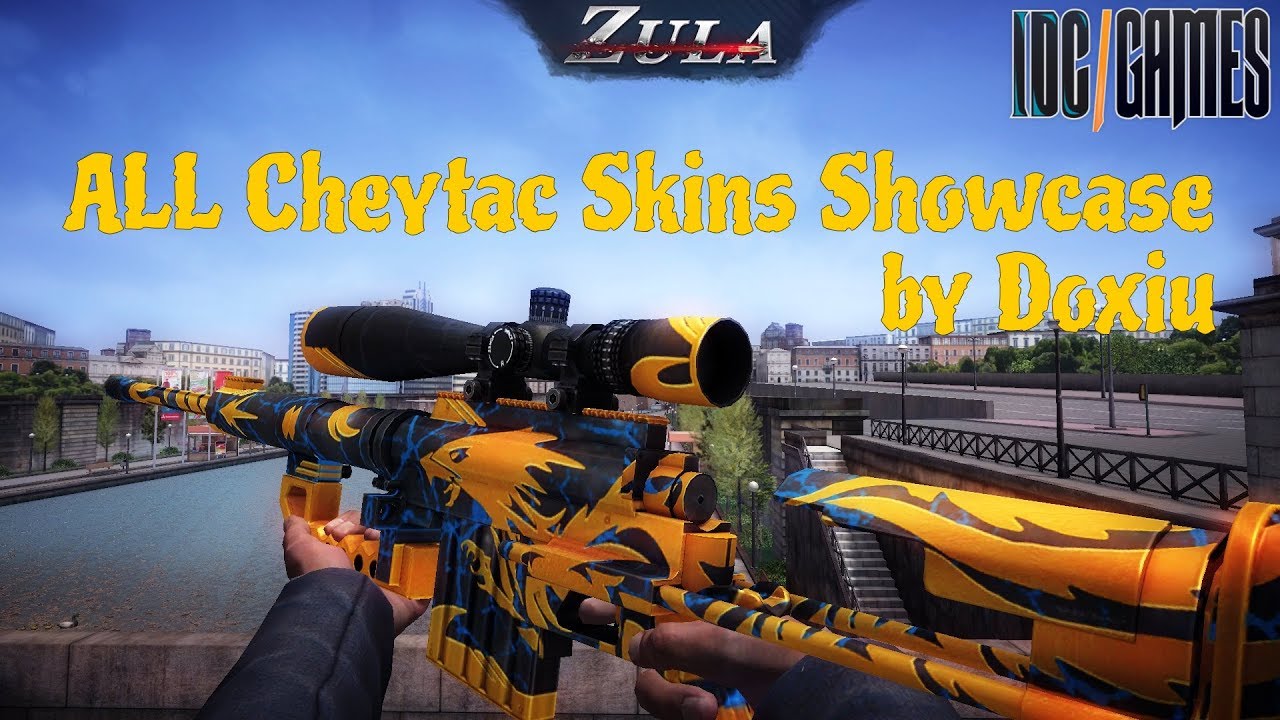 Zula - Cheytac Skins Showcase *ALL skins*