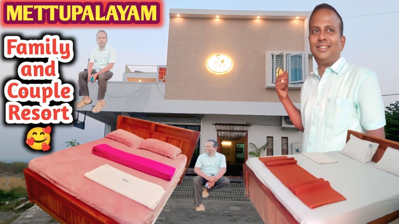 One day hygienic Room Rent Just Rs.1100/- Only | Best Family Resort in Mettupalayam | Siva Arun Tv