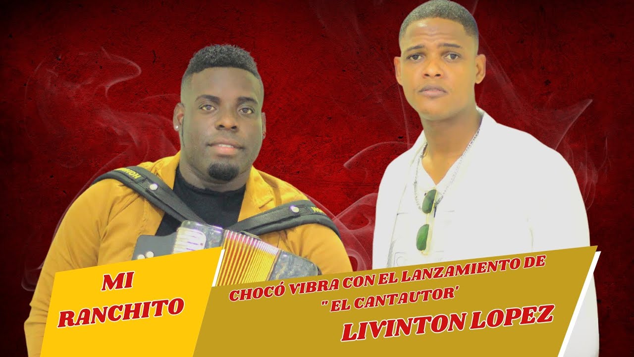 Mi Ranchito - Livinton Lopez