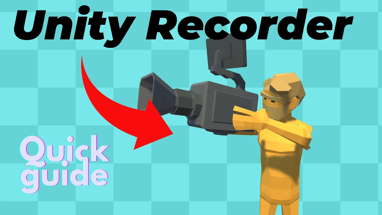 Unity3D Fast Tips - Recording better gameplay using the Unity Recorder
