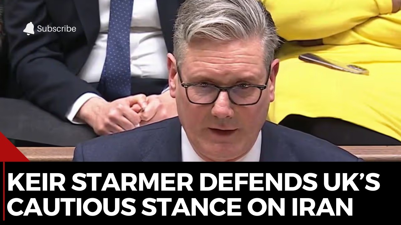 Keir Starmer Defends UK’s Cautious Stance on Iran