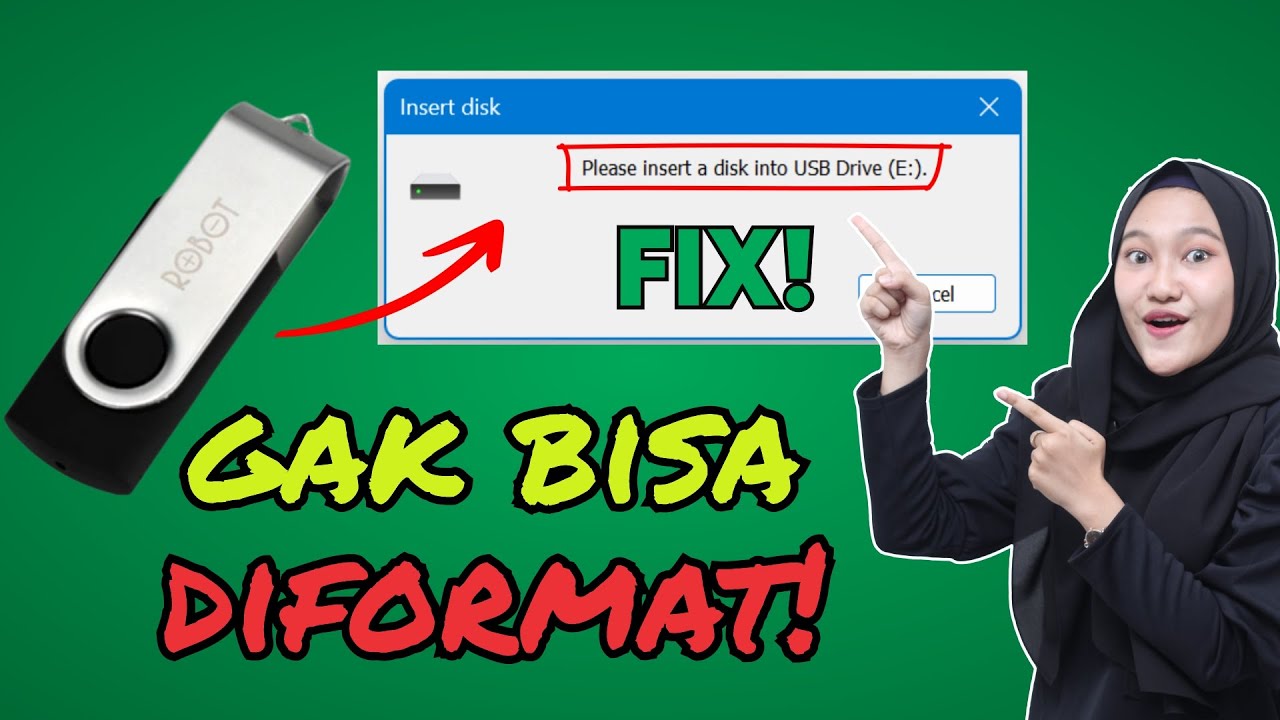 FIX! Cara Memperbaiki Flashdisk Rusak tidak bisa dibuka   Please insert a disk