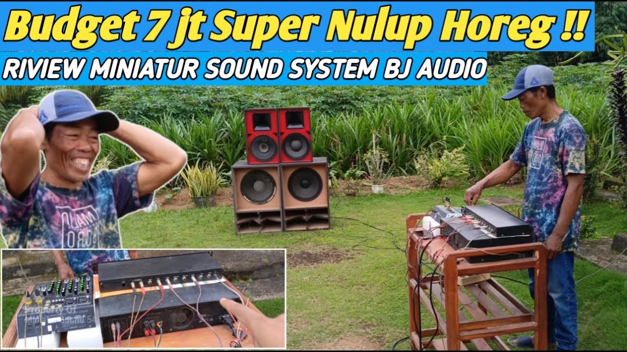 MINIATUR SOUND SYSTEM SPEK TERAS || Budget 7jt Super Nulup Horeg || BJ Audio