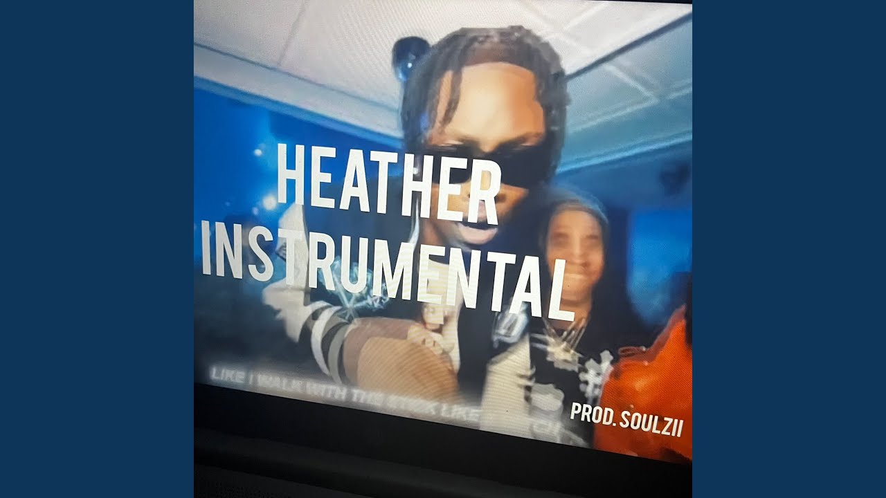 Heather Instrumental