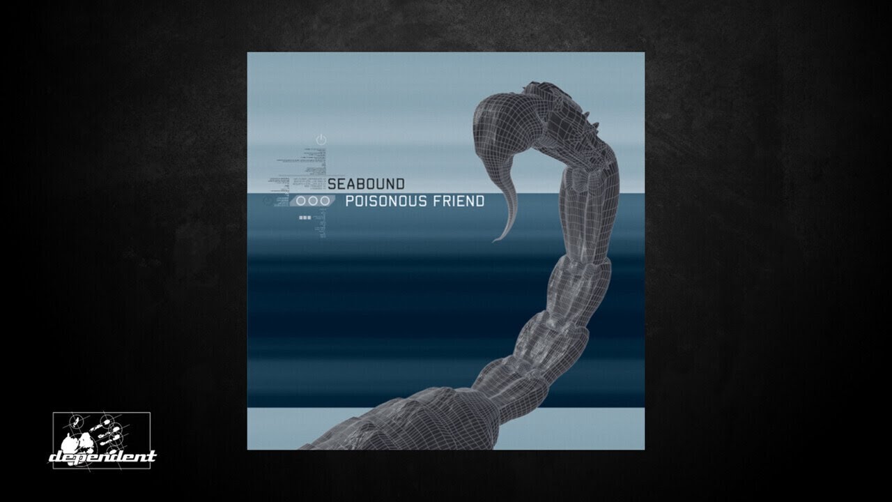 Seabound - Poisonous Friend (Remix)