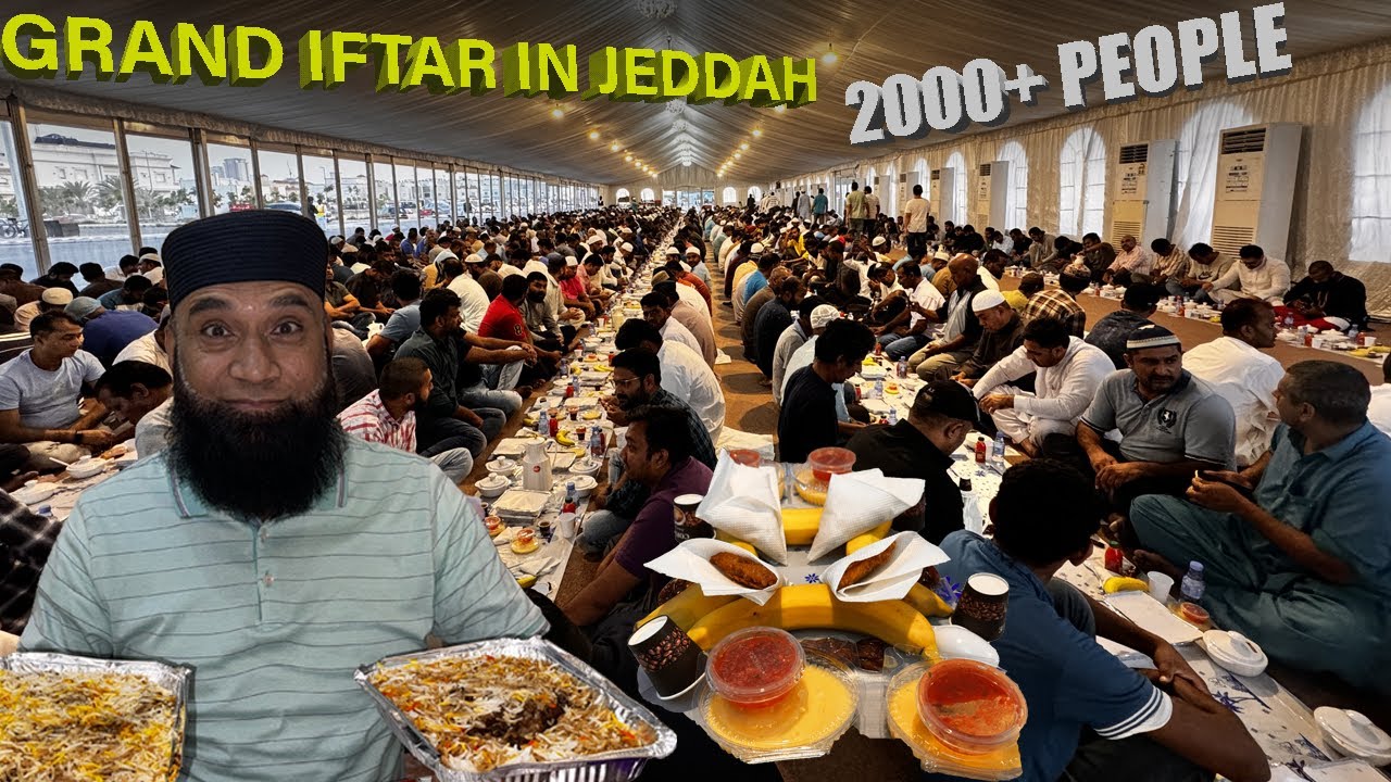Grand Iftar of more than 2000 people in Jeddah, Saudi Arabia 2024