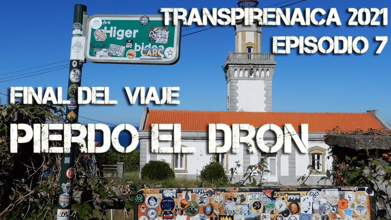 Transpirenaica en moto 2021 - E7, Fin del viaje, PIERDO EL DRON Y CASI ME MATO - BMW F850GSA
