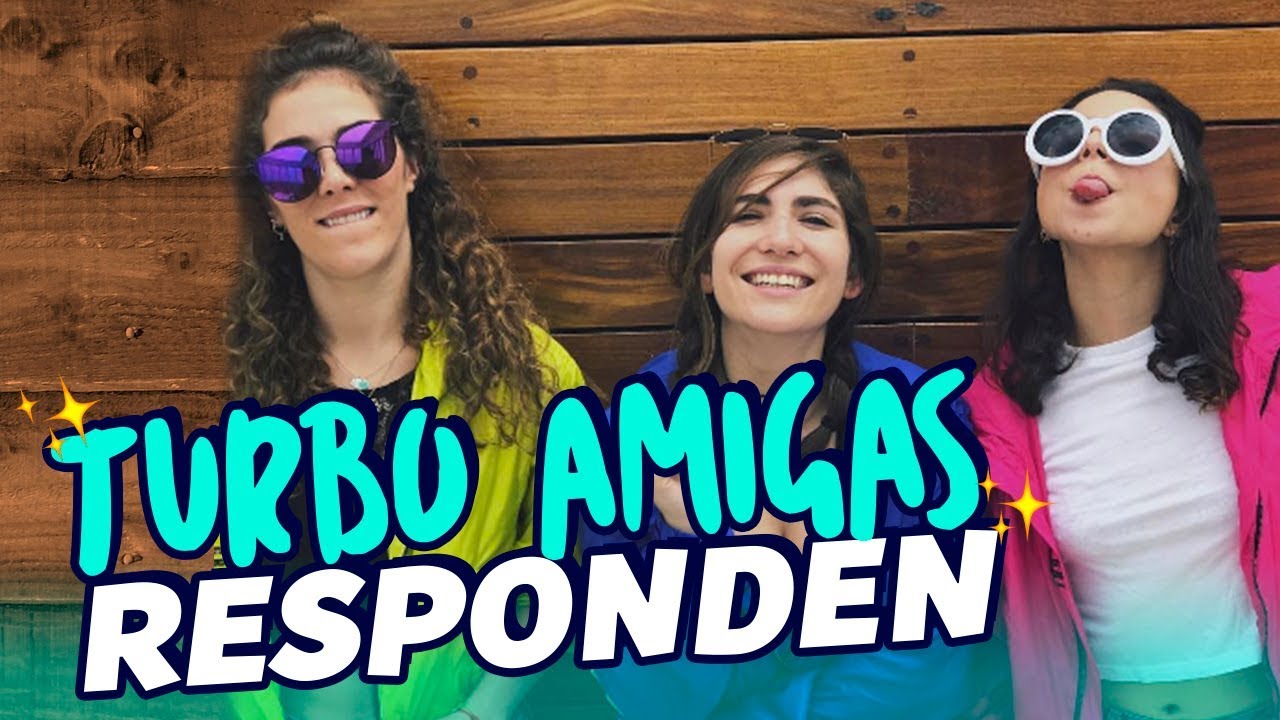 TURBO AMIGAS RESPONDEN FT Gisselle Kuri y Danie Ibáñez - Nath Campos