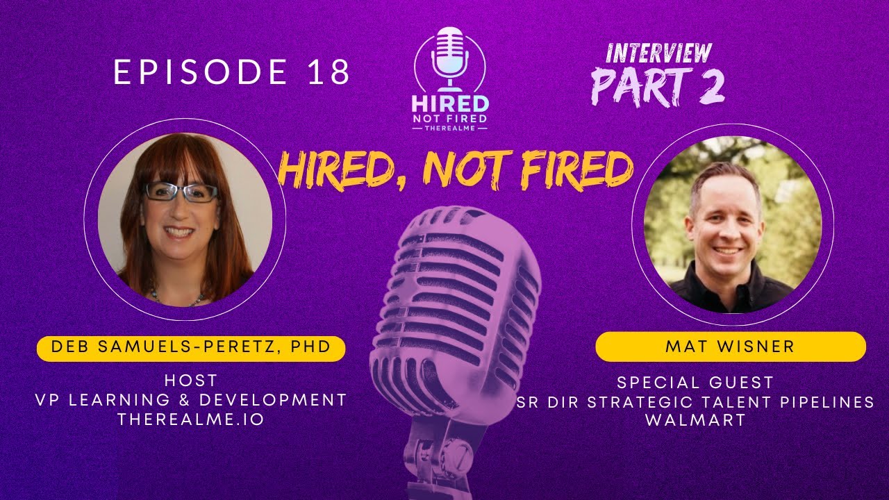 Ep 18 From Campus to Corporate: Walmart’s In-Person Internships and Career Pipelines with Mat Wisner