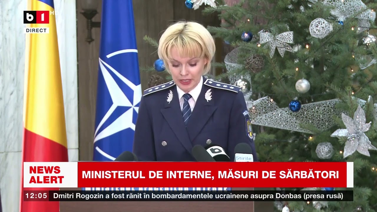 MINISTERUL DE INTERNE, MĂSURI DE SĂRBĂTORI_Știri B1_22 dec 2022