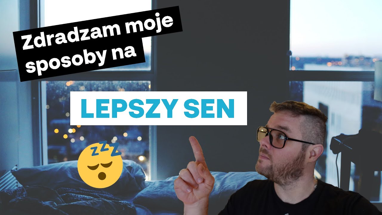 Zdradzam moje sposoby na LEPSZY SEN 💤