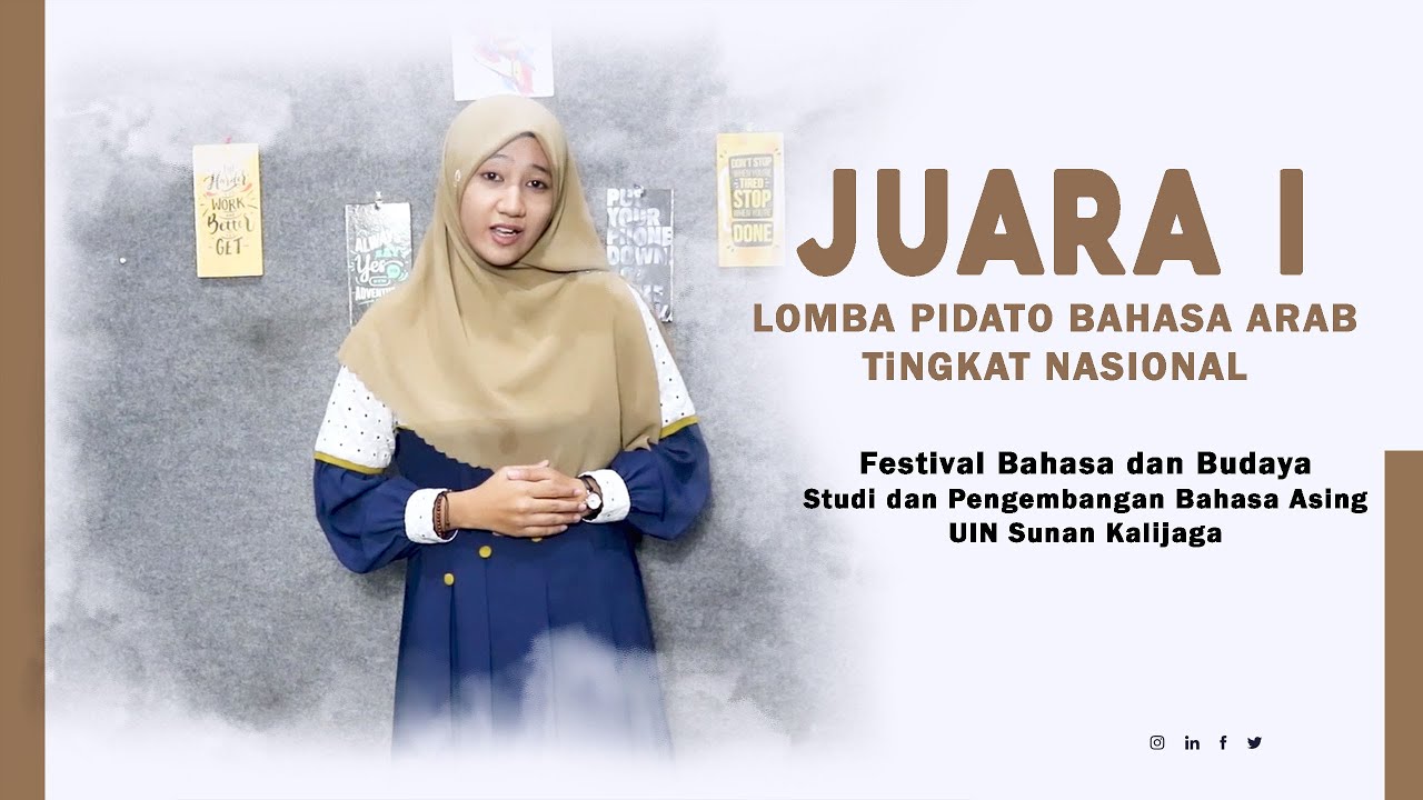 JUARA 1 LOMBA PIDATO BAHASA ARAB TINGKAT NASIONAL- HAMZATUL FAJARIYAH - SPBA UIN SUNAN KALIJAGA