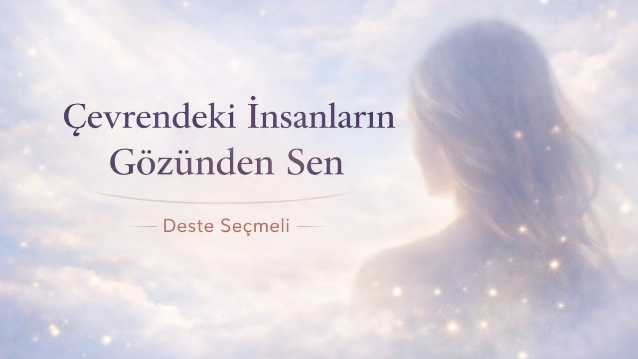 İnsanlar Seni Nasıl Hatırlıyor?