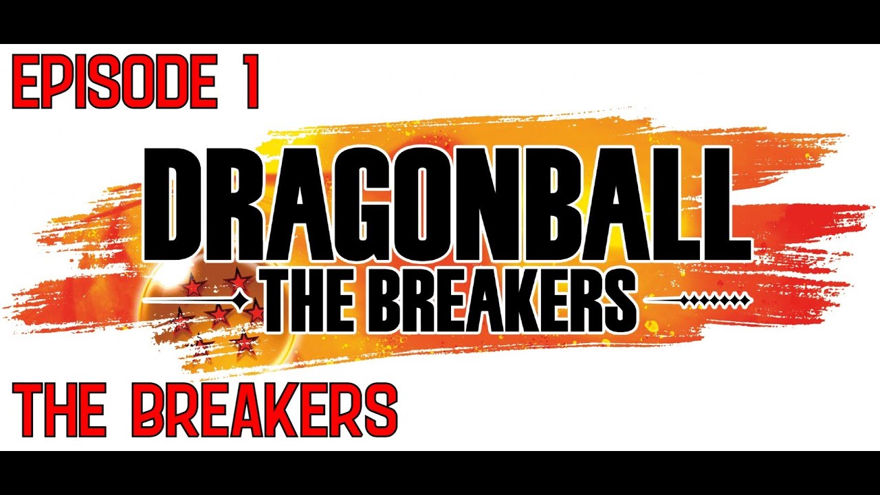 The Breakers - Dragon Ball: The Breakers Episode 1
