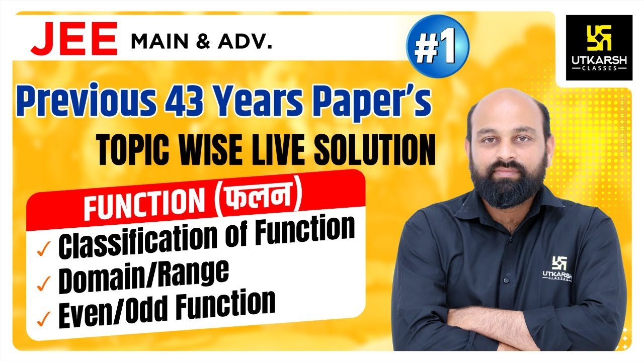 JEE Main & Adv. | Previous Year Paper Discussion | Topic Wise Solutions | Function | By Ronak Sir