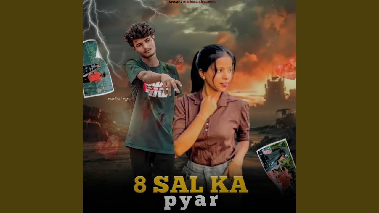 8 Sal Ka Pyar