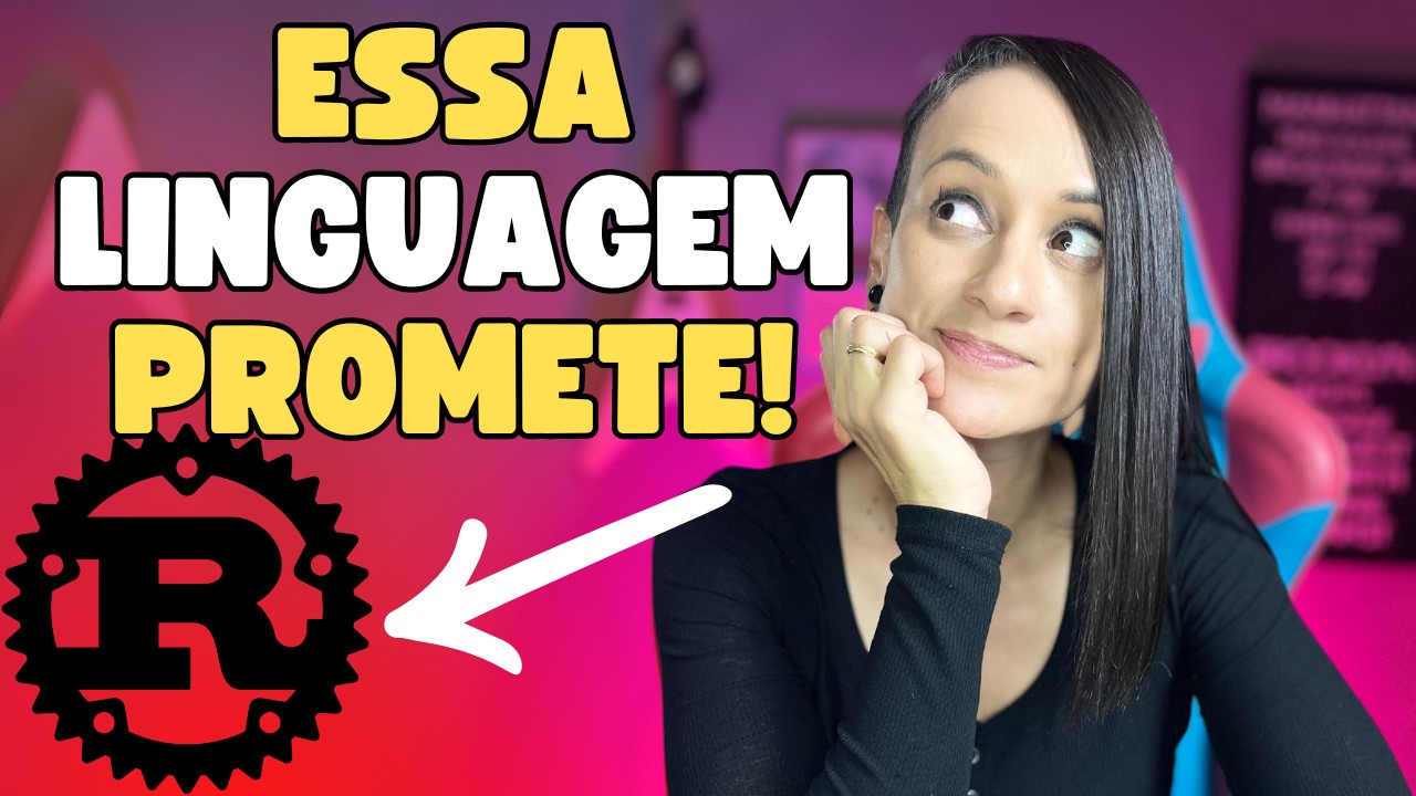 RUST: Um Panorama essa Linguagem de Programação Que Promete (Porque a Hype?)