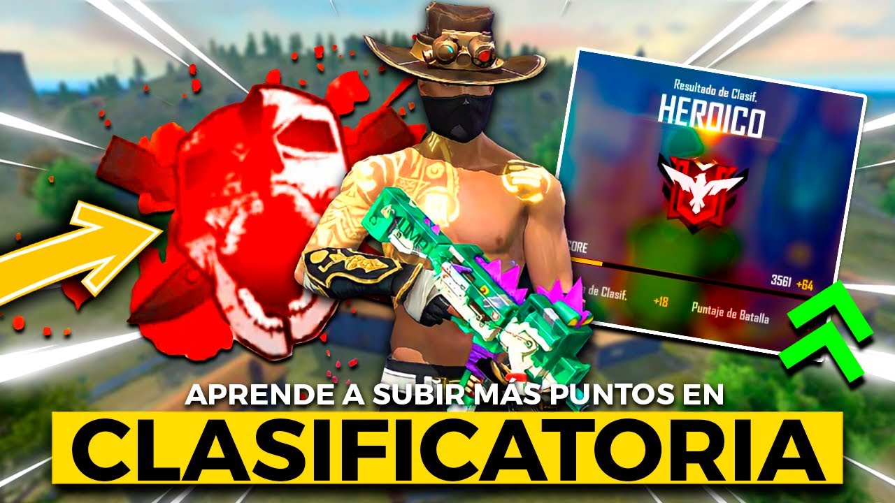 COMO SUBIR MÁS PUNTOS FÁCIL Y RÁPIDO EN CLASIFICATORIA FREE FIRE 2022 (Como GANAR siempre y SER PRO)