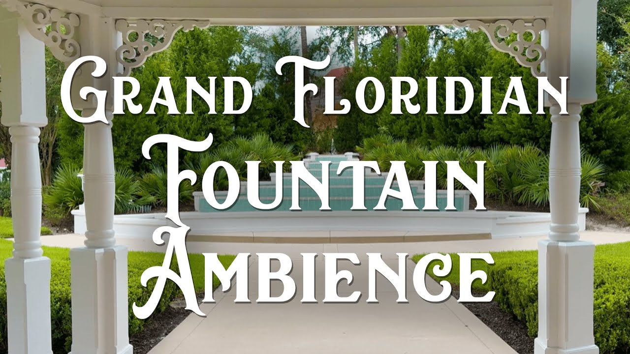 4K Disney's Grand Floridian Resort Villas ⛲ Fountain ASMR Ambiance (3 Hours, water, birds)